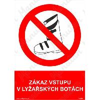 Zákaz vstupu v lyžařských botách, plast 210 x 297 x 2 mm A4