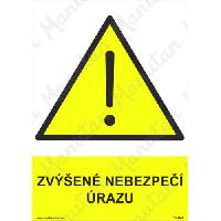 Zvýšené nebezpečí úrazu, plast 148 x 210 x 0,5 mm A5