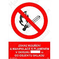 Zákaz kouření a manipulace s plamenem v okruhu m od skladu, plast 148 x 210 x 2 mm A5